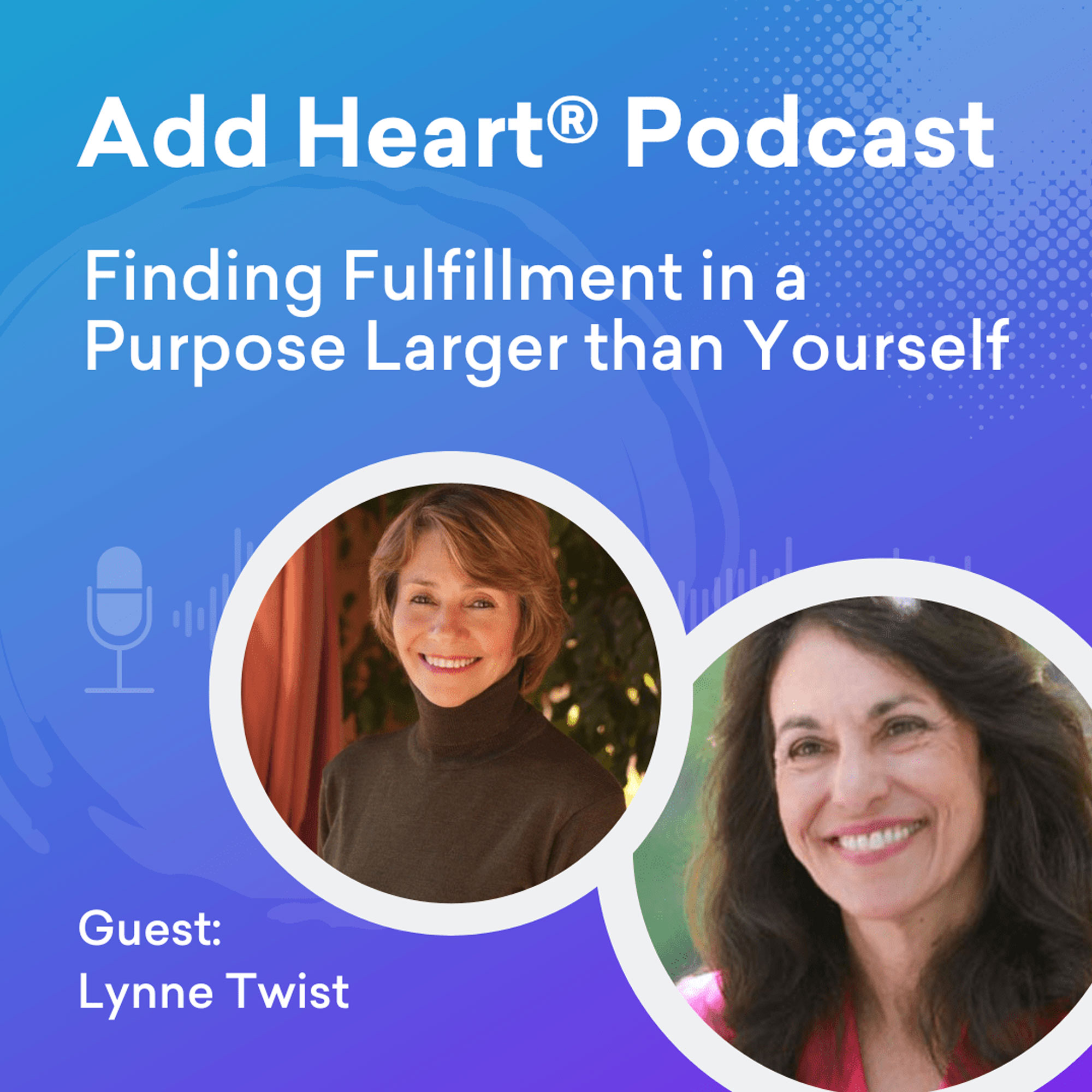 Finding Fulfillment in a Purpose Larger than Yourself