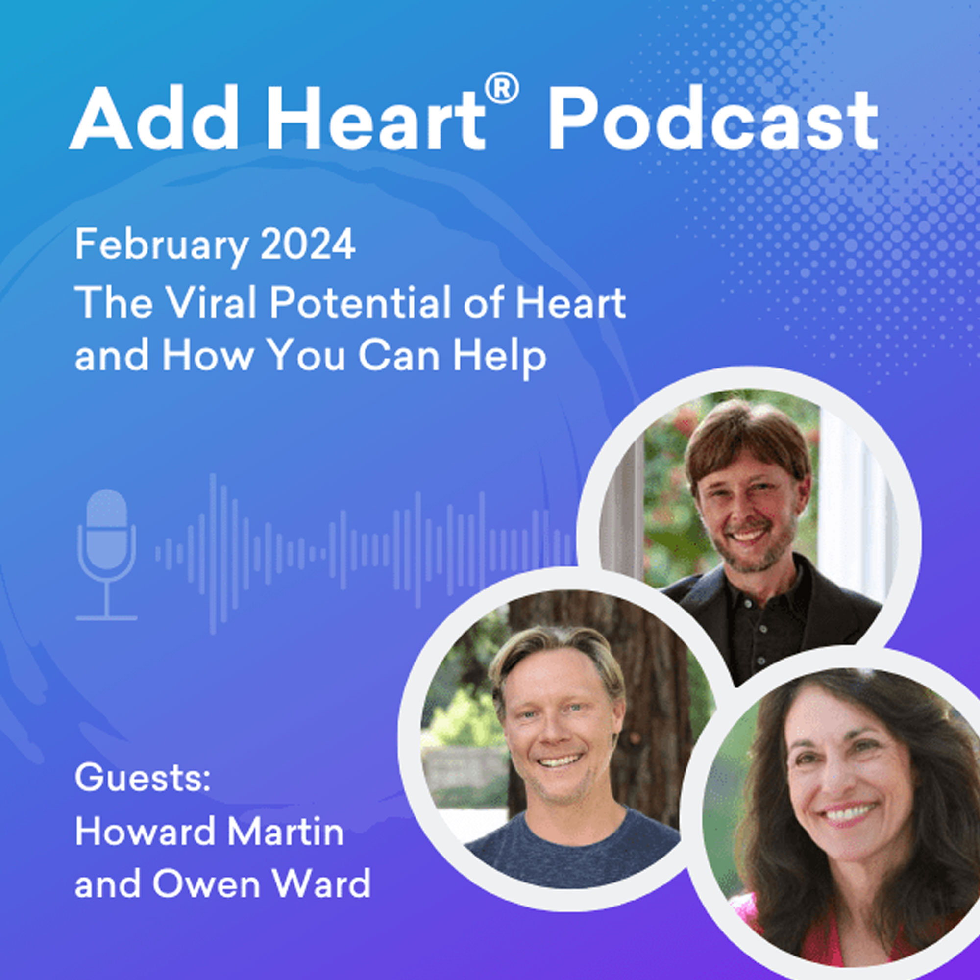 The Viral Potential of Heart and How You Can Help
